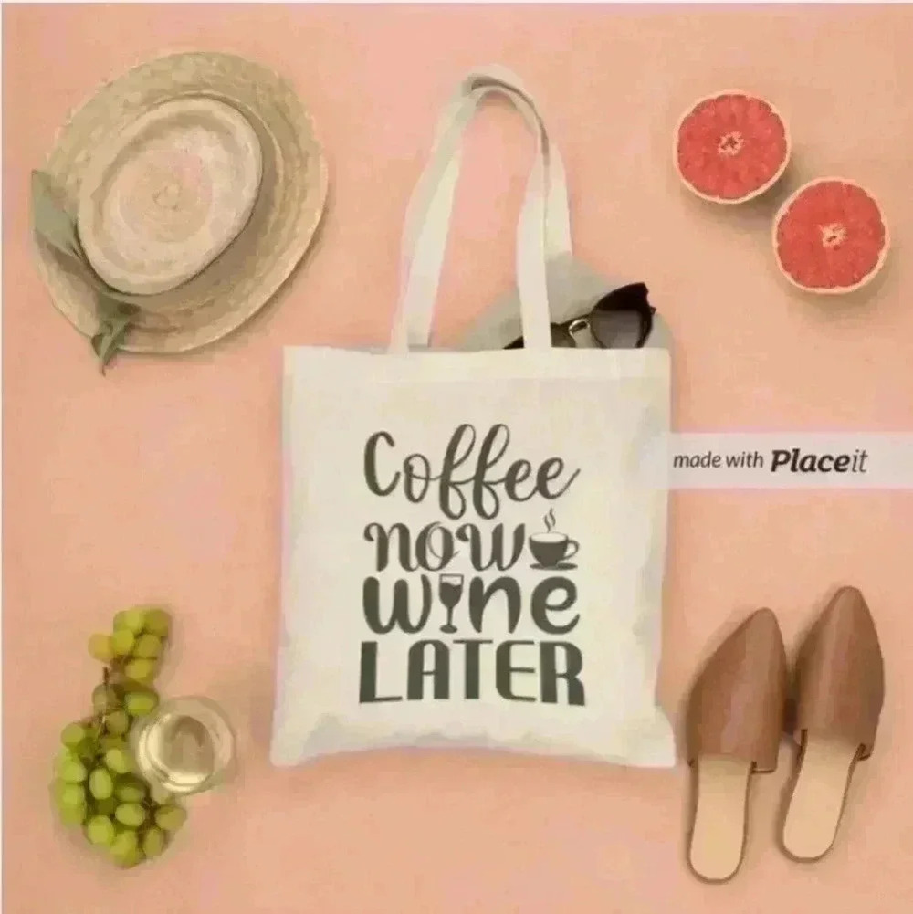 Coffee now wine later  funny sayings recycled tote bag